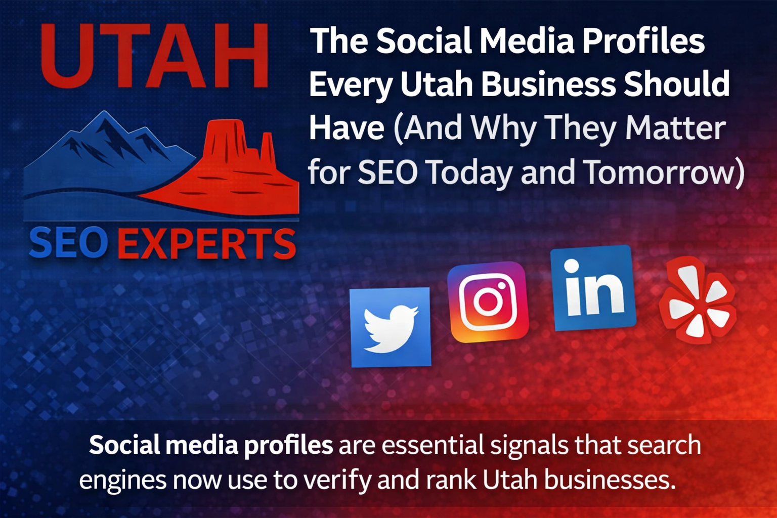 Social Media Profiles Utah Businesses Should Have